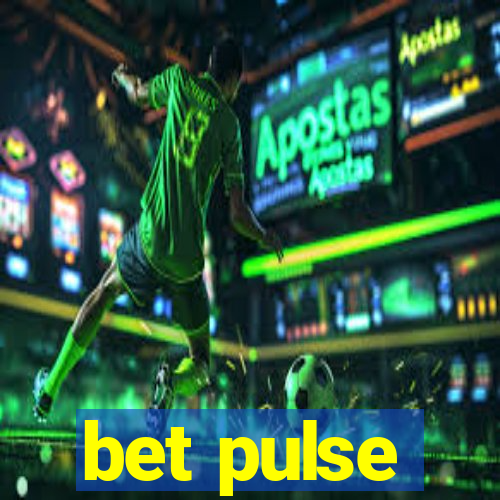 bet pulse